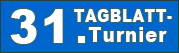 31 Tagblatt Turnier