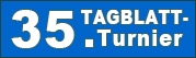35 Tagblatt Turnier
